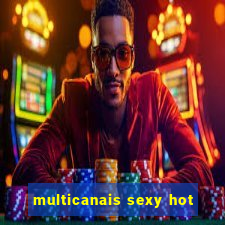 multicanais sexy hot